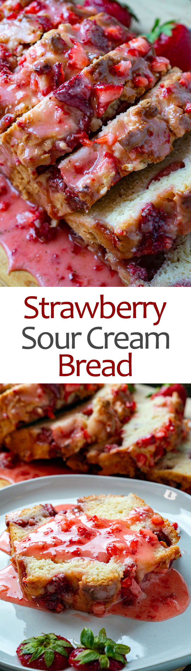 Strawberry Sour Cream Bread