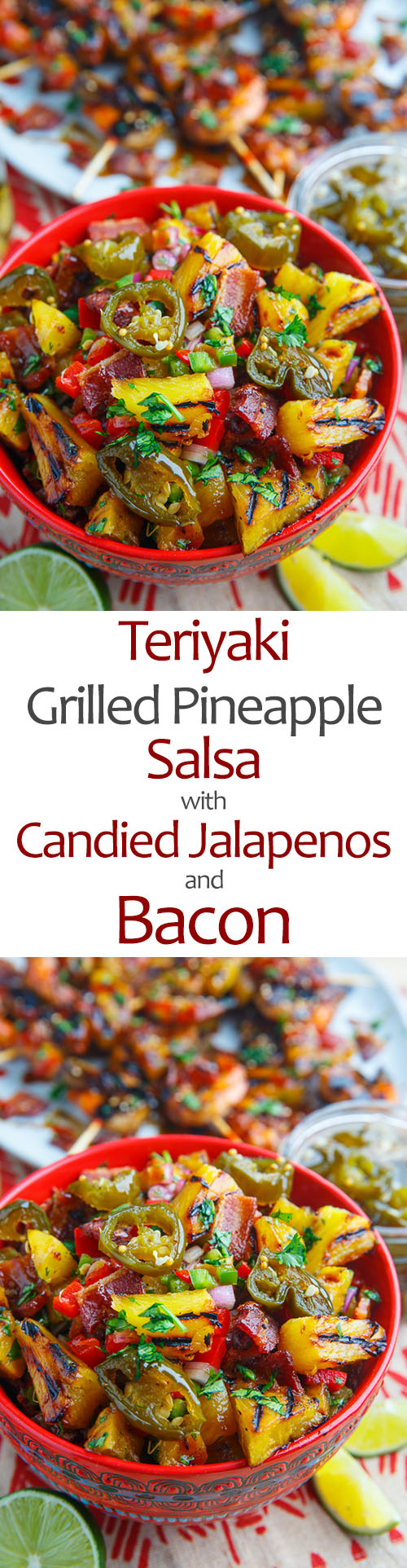 Teriyaki Grilled Pineapple Salsa with Candied Jalapenos and Bacon