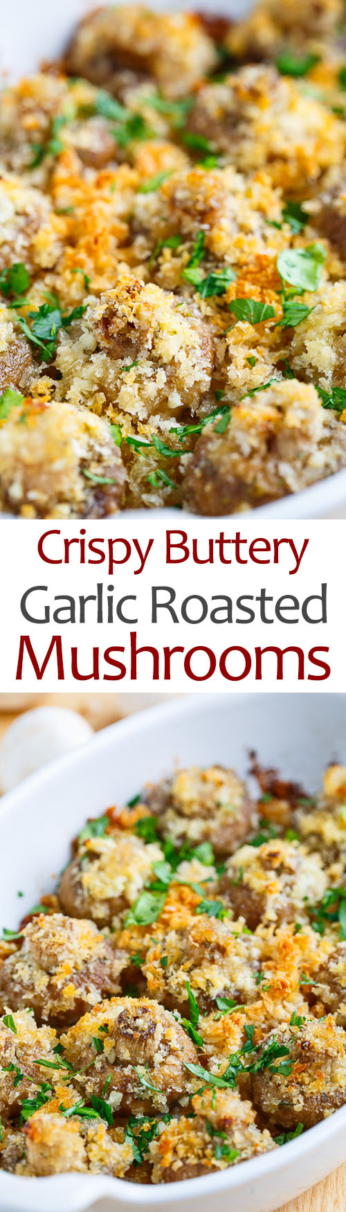Crispy Buttery Garlic Roasted Mushrooms
