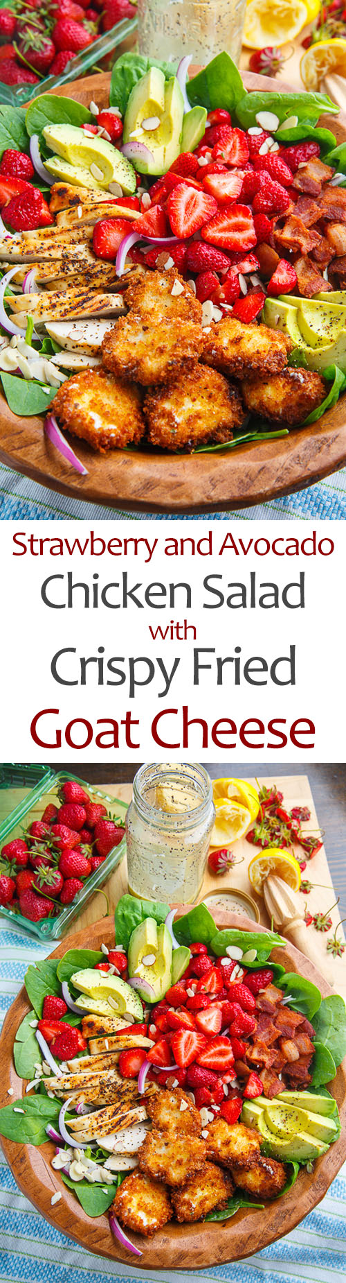 Strawberry and Avocado Chicken Salad with Crispy Fried Goat Cheese and Honey Lemon Dijon Poppy Seed Vinaigrette
