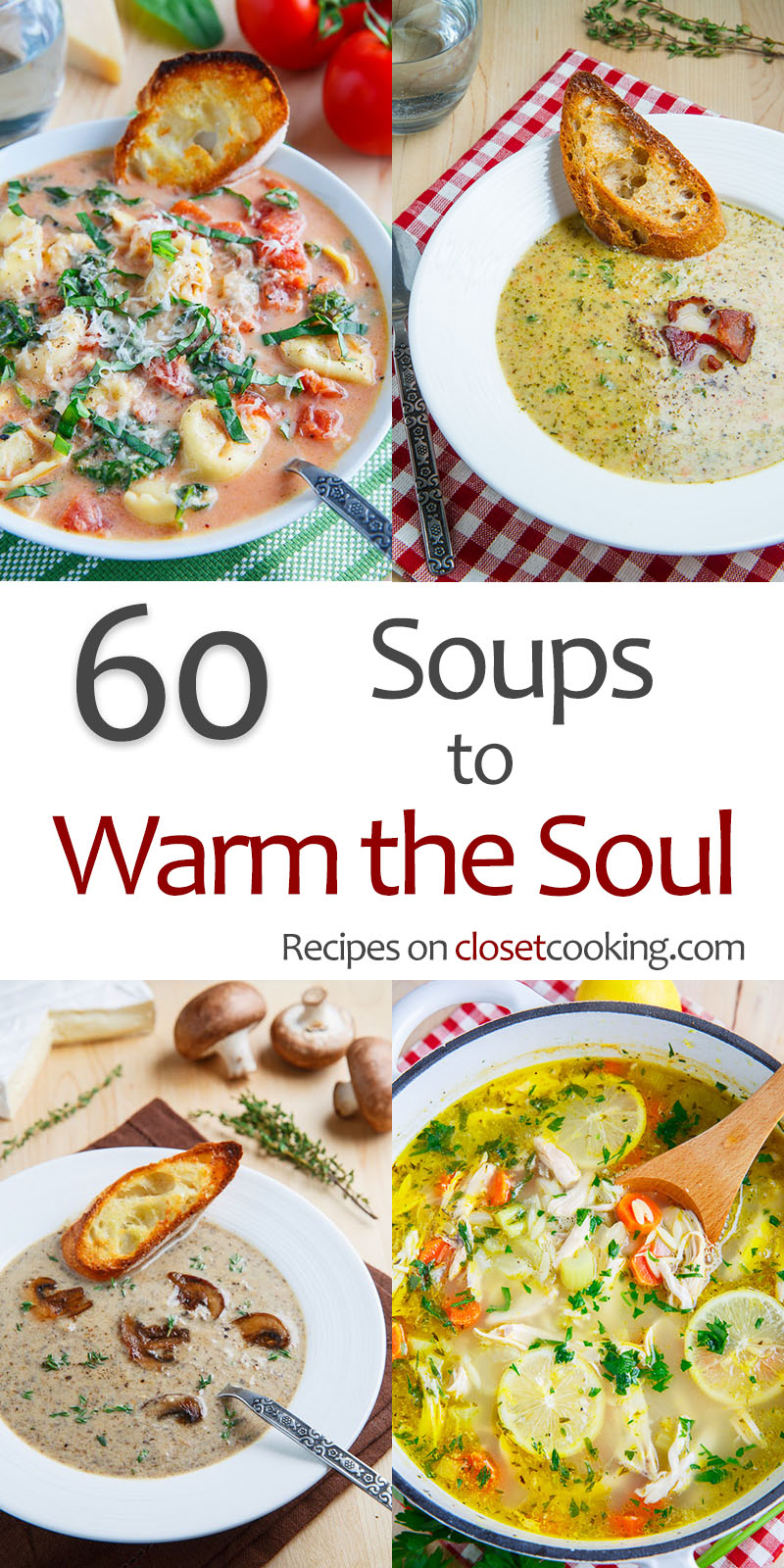 60 Soups to Warm the Soul