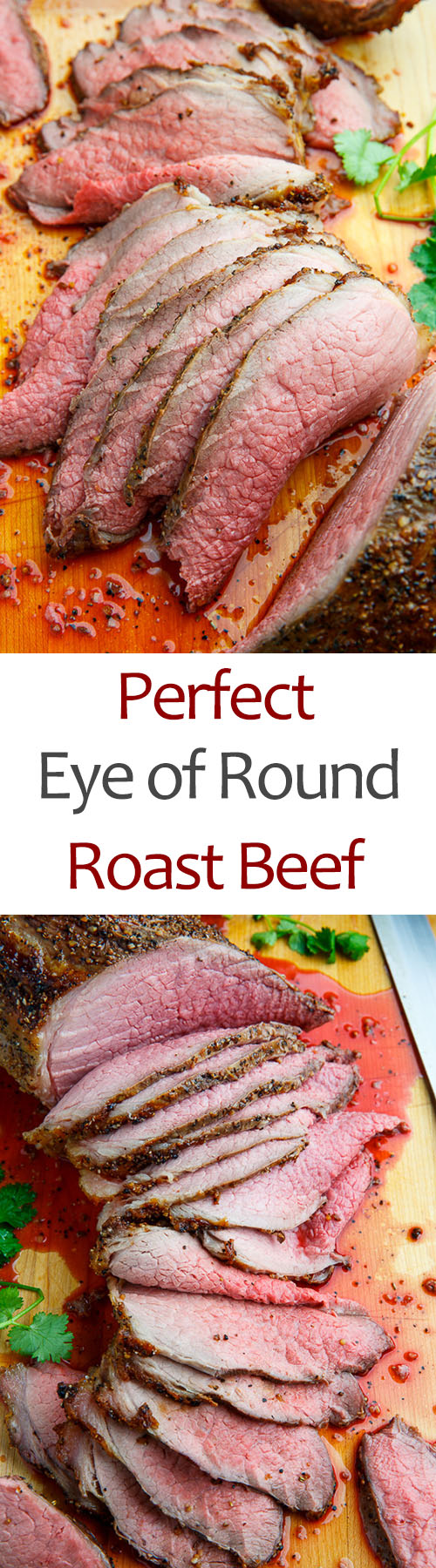 Perfect Eye of Round Roast Beef