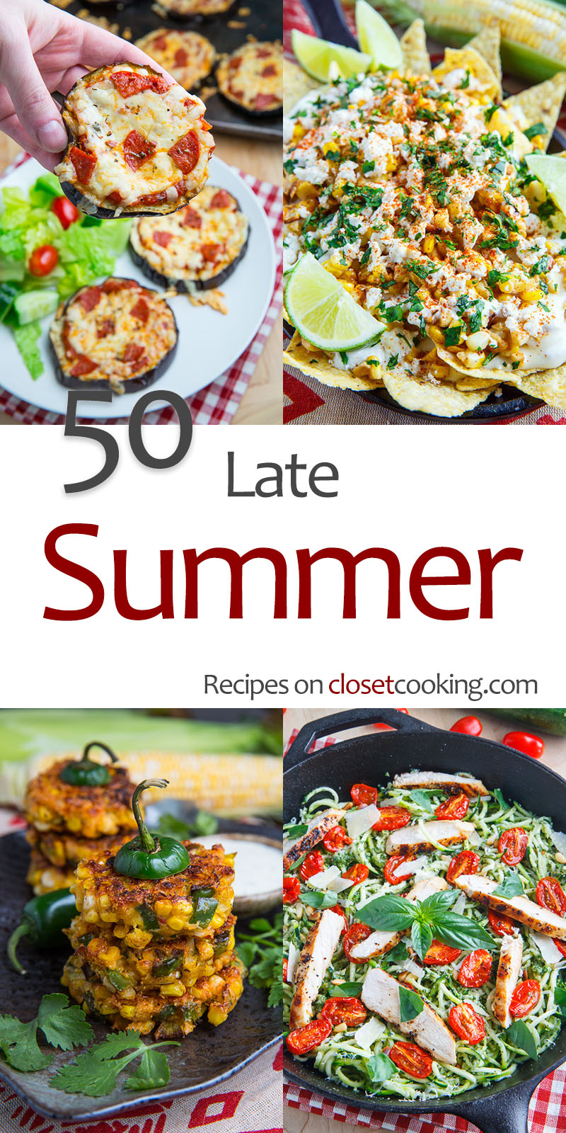 50+ Late Summer Recipes