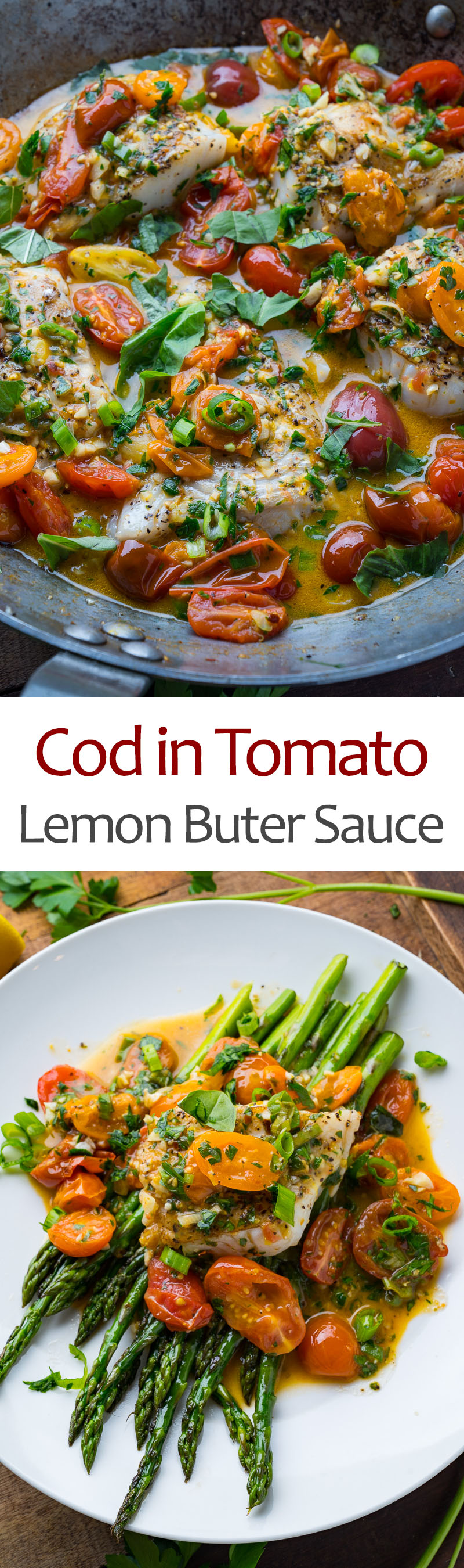Cod in a Tomato Lemon Butter Sauce