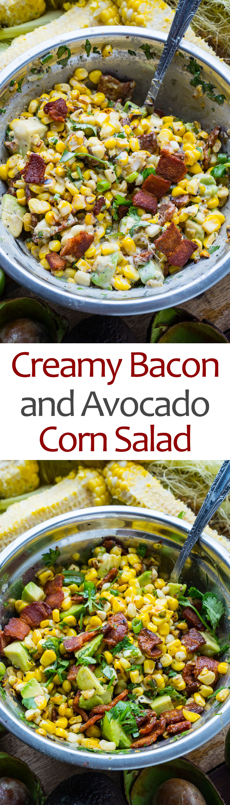 Creamy Bacon and Avocado Corn Salad
