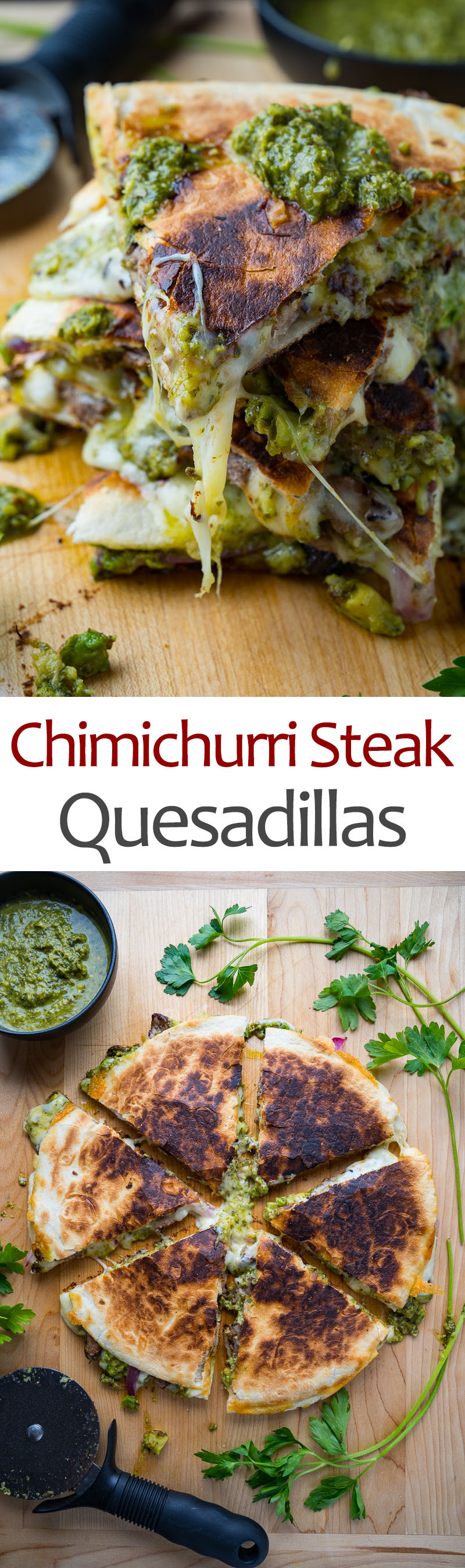 Chimichurri Steak Quesadillas with Avocado Chimichurri