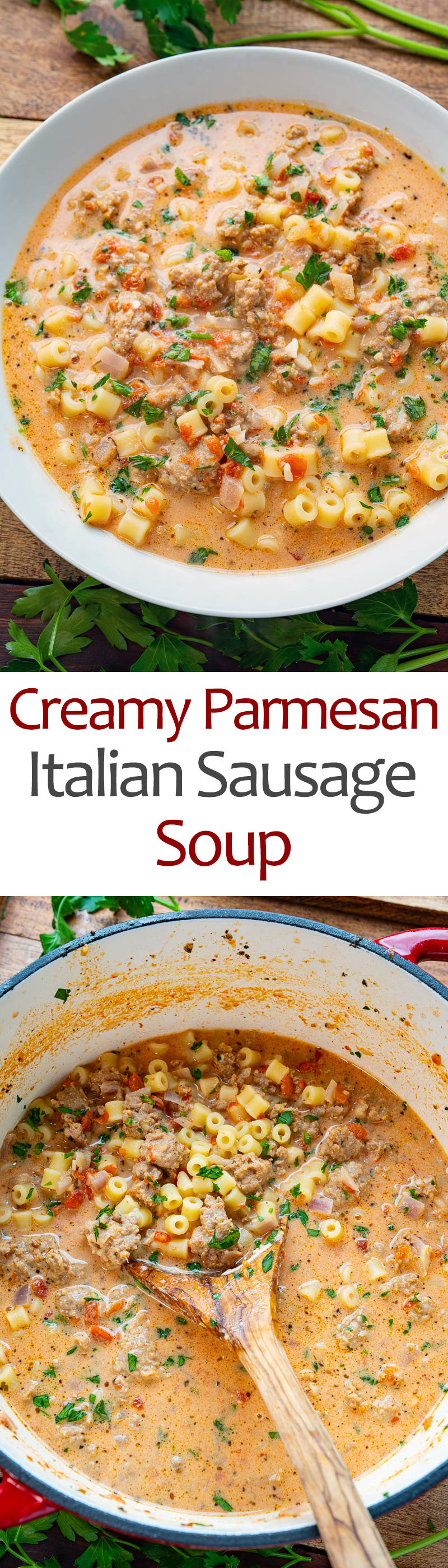 Creamy Parmesan Italian Sausage Soup