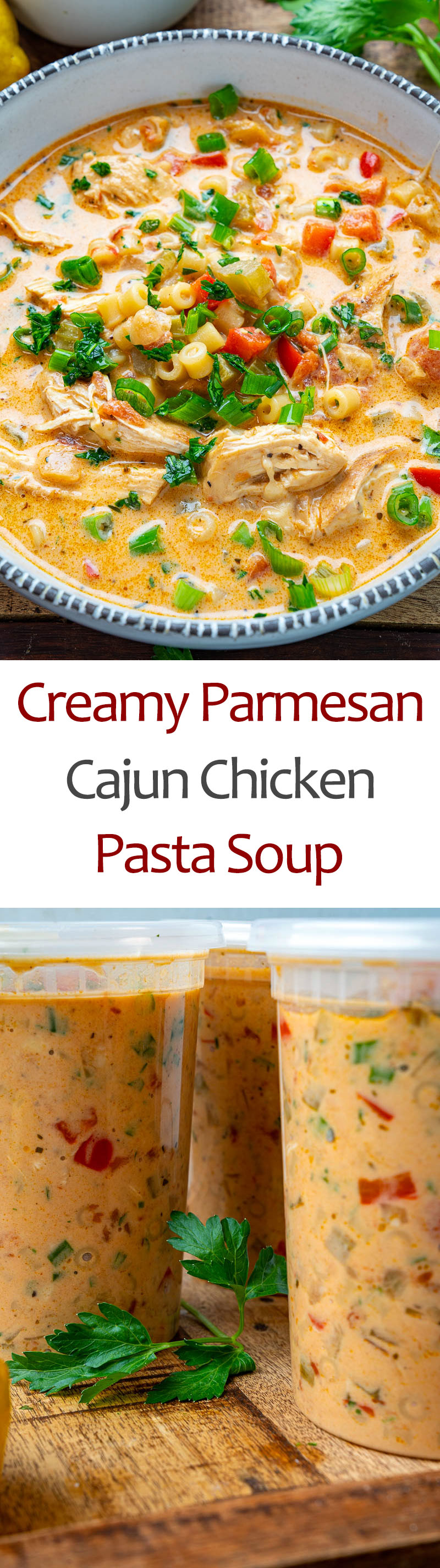 Creamy Parmesan Cajun Chicken Pasta Soup