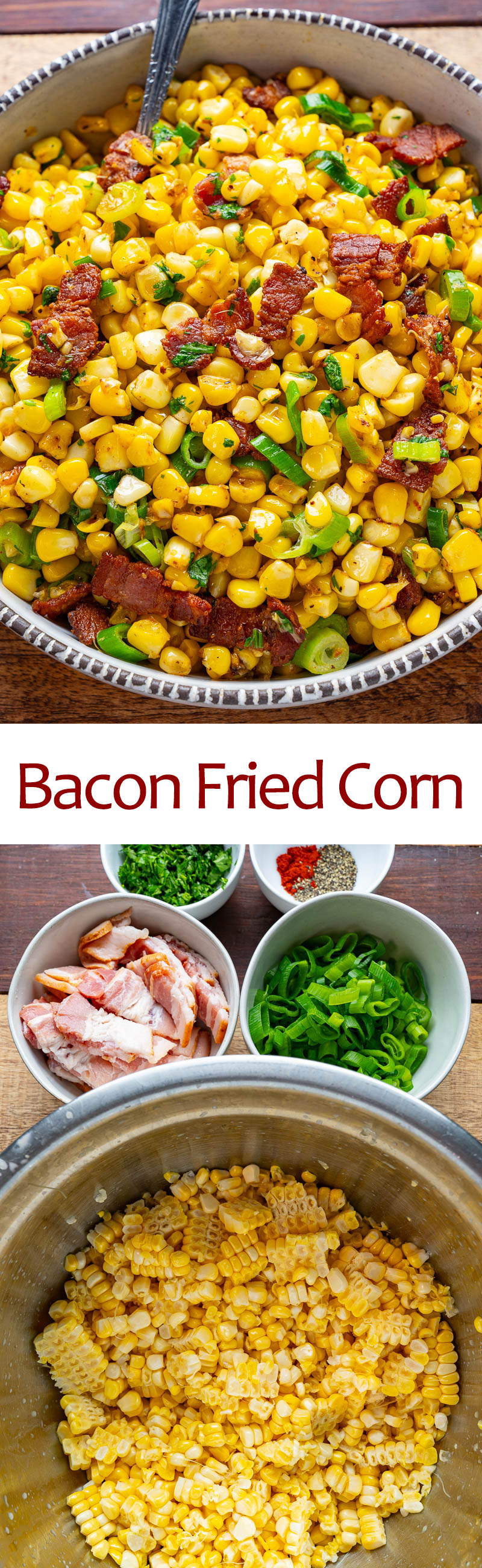 Bacon Fried Corn