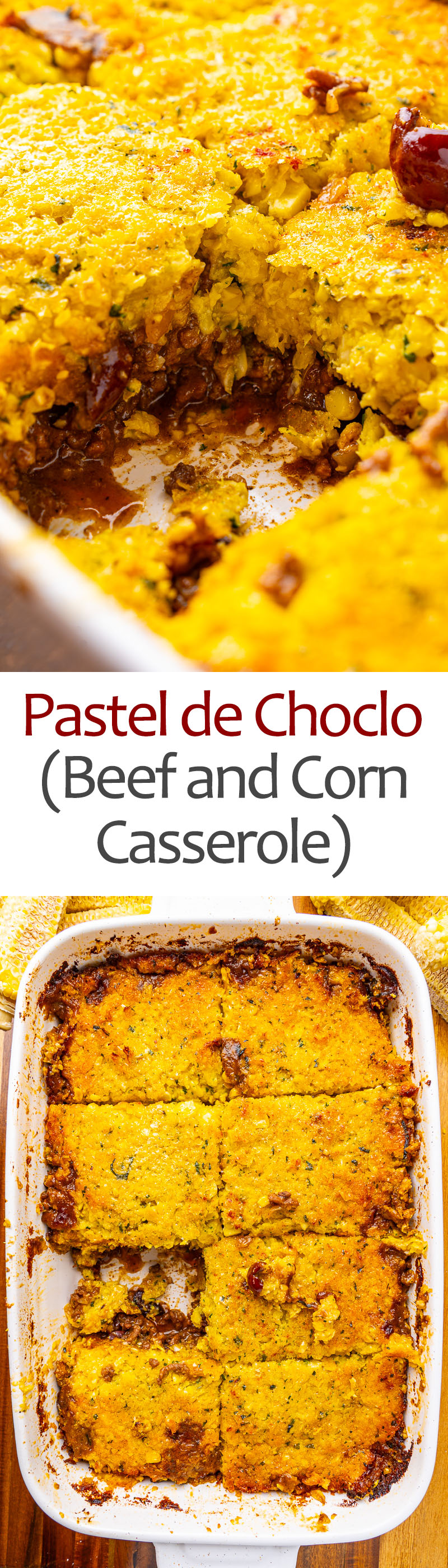 Pastel de Choclo (Beef and Corn Casserole) Pastel de Choclo (Beef and Corn Casserole)